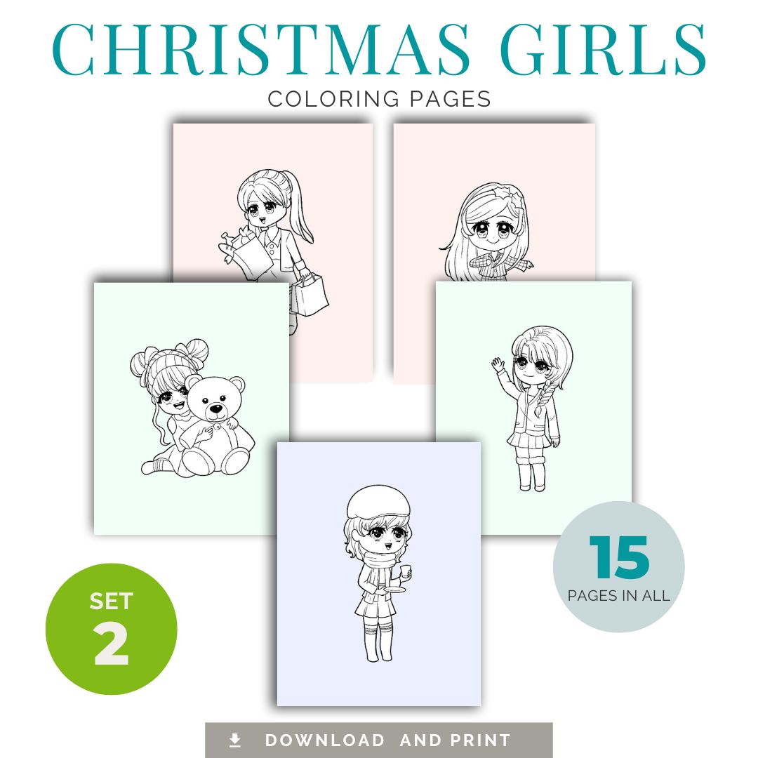 Christmas Girls Coloring Pages Set Two - Brokenness Beauty Grace